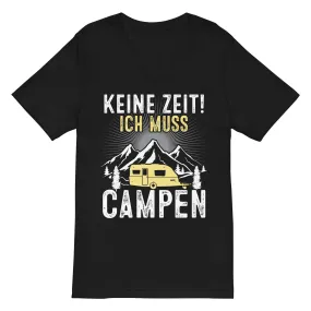 Keine Zeit ich muss Campen - Herren V-Neck Shirt